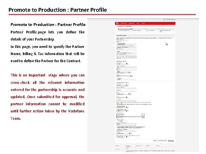 Promote to Production : Partner Profile page lets you define the details of your