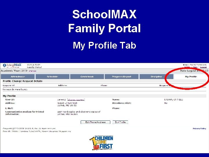 School. MAX Family Portal My Profile Tab 