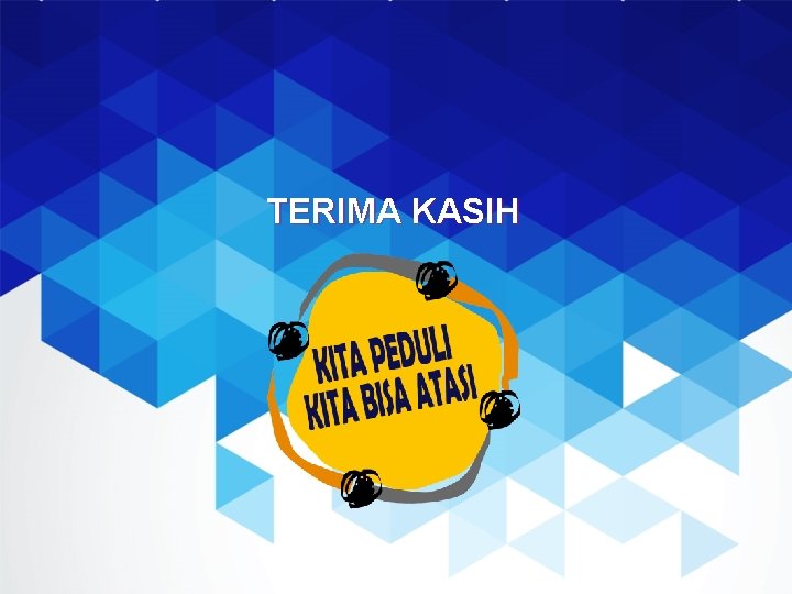 TERIMA KASIH 