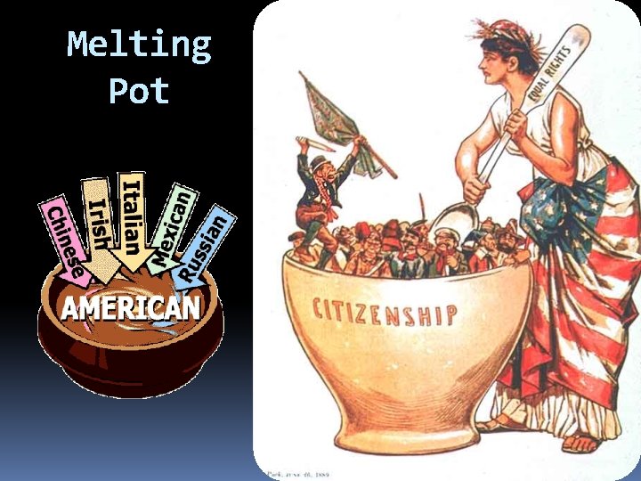 Melting Pot 