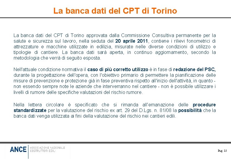 La banca dati del CPT di Torino approvata dalla Commissione Consultiva permanente per salute