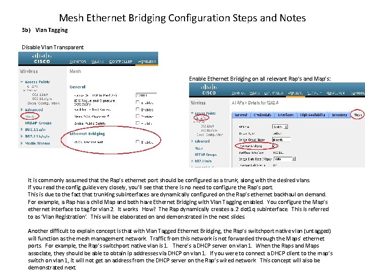 Mesh Ethernet Bridging Configuration Steps and Notes 3 b) Vlan Tagging Disable Vlan Transparent