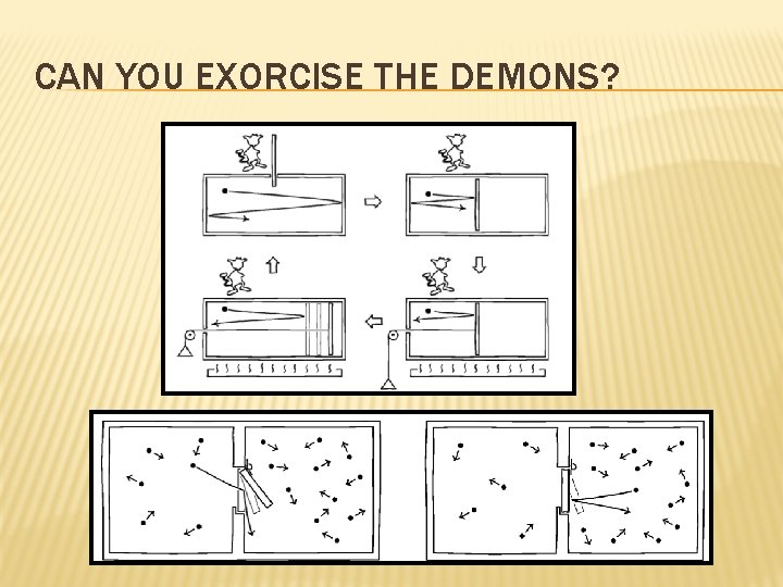 CAN YOU EXORCISE THE DEMONS? 