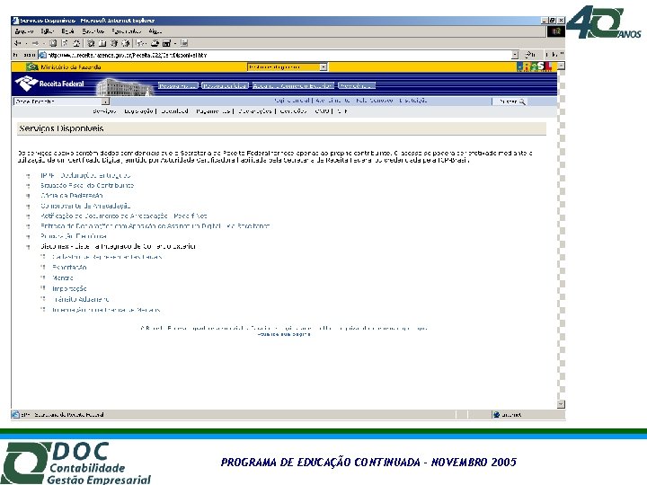 PROGRAMA DE EDUCAÇÃO CONTINUADA – NOVEMBRO 2005 