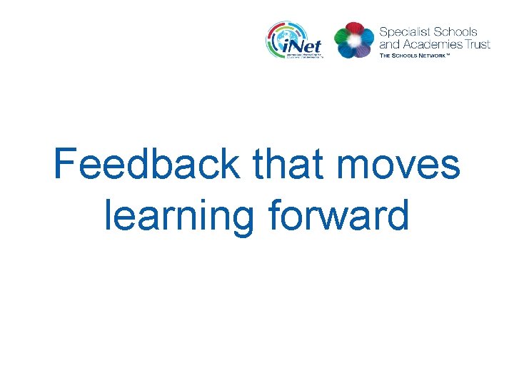 Feedback that moves learning forward 