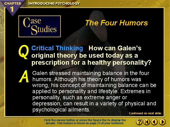 The Four Humors Critical Thinking How can Galen’s original theory be used today as