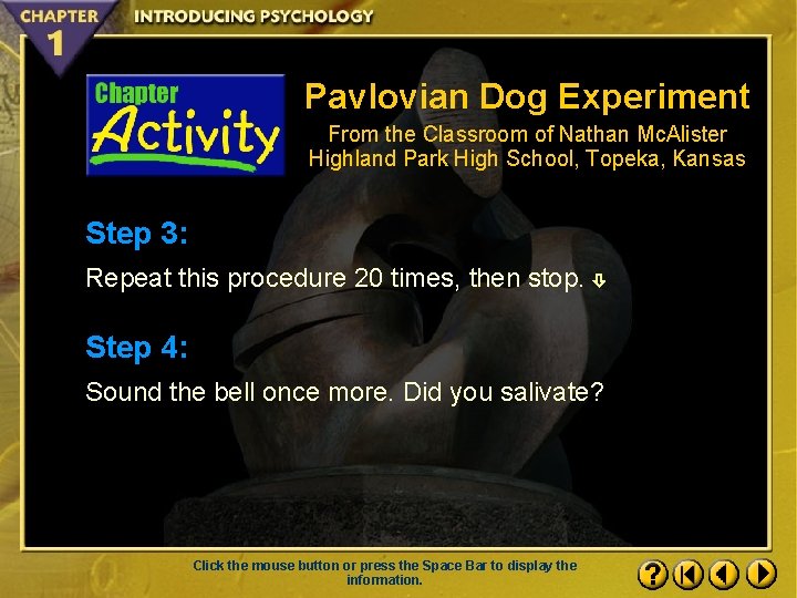 Pavlovian Dog Experiment From the Classroom of Nathan Mc. Alister Highland Park High School,