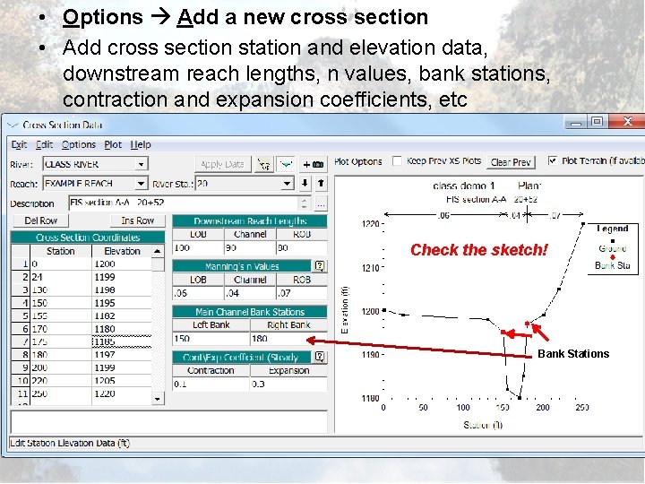  • Options Add a new cross section • Add cross section station and