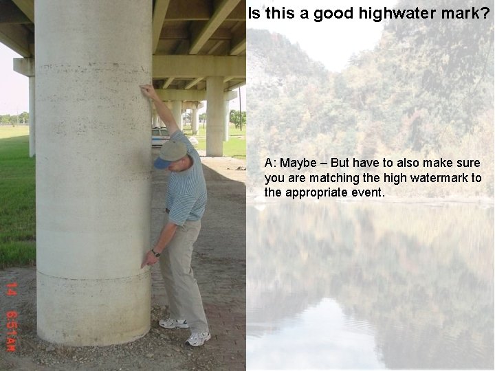Q: Is this a good highwater mark? A: Maybe – But have to also