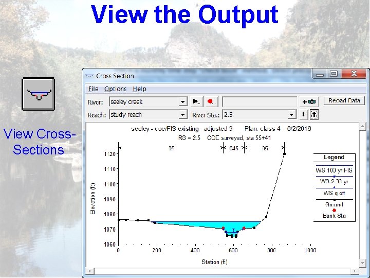 View the Output View Cross. Sections 