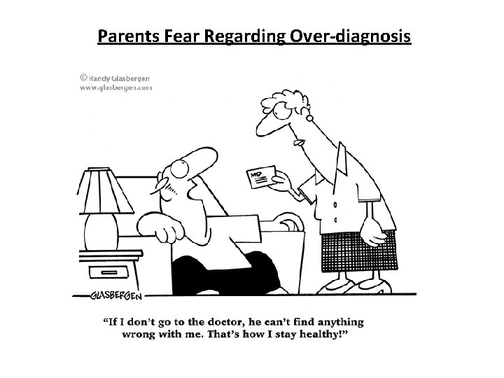 Parents Fear Regarding Over‐diagnosis 