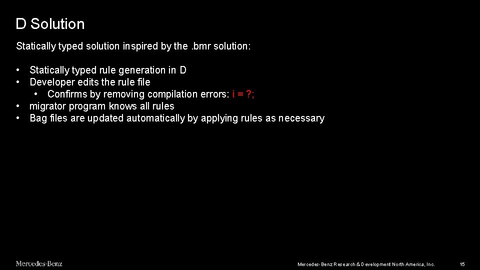 D Solution Statically typed solution inspired by the. bmr solution: • Statically typed rule D Solution Statically typed solution inspired by the. bmr solution: • Statically typed rule