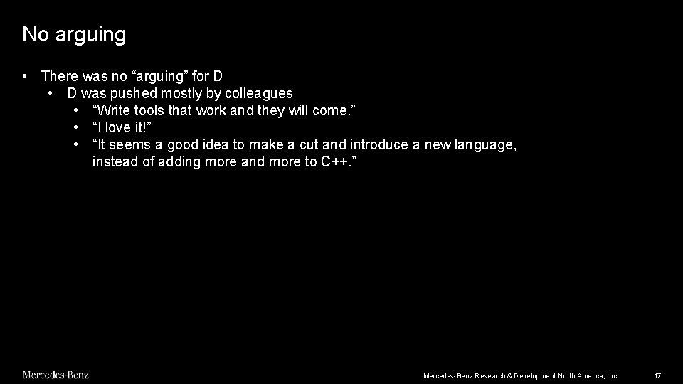 No arguing • There was no “arguing” for D • D was pushed mostly No arguing • There was no “arguing” for D • D was pushed mostly