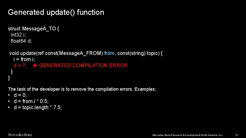 Generated update() function struct Message. A_TO { int 32 i; float 64 d; void Generated update() function struct Message. A_TO { int 32 i; float 64 d; void
