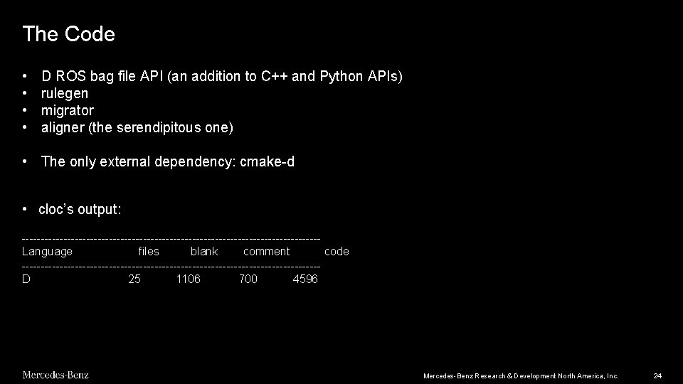 The Code • • D ROS bag file API (an addition to C++ and The Code • • D ROS bag file API (an addition to C++ and