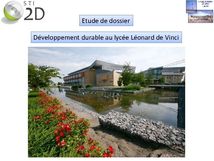Etude de dossier Développement durable au lycée Léonard de Vinci 