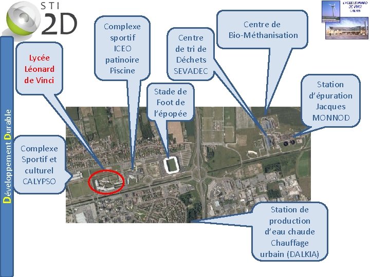 Développement Durable Lycée Léonard de Vinci Complexe sportif ICEO patinoire Piscine Centre de tri
