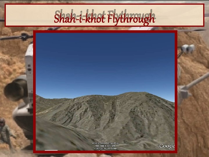 Shah-i-khot Flythrough 