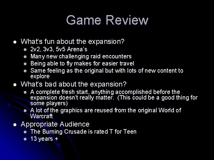 Game Review l What’s fun about the expansion? l l l What’s bad about