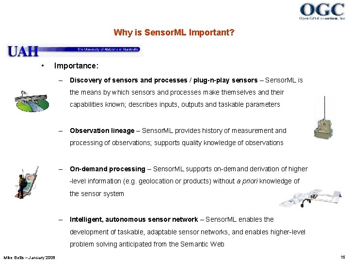 Why is Sensor. ML Important? • Importance: – Discovery of sensors and processes /