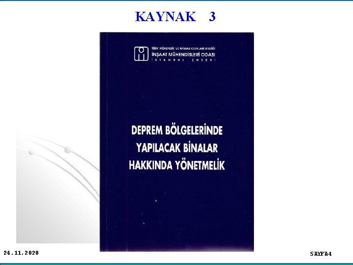 KAYNAK 24. 11. 2020 3 SAYFA 4 