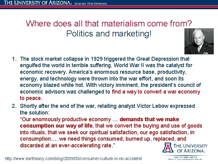 13 Where does all that materialism come from? Politics and marketing! 1. The stock