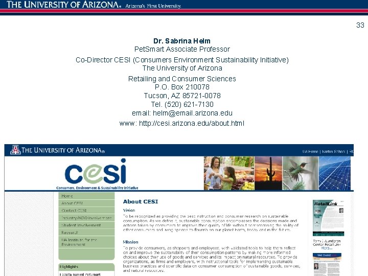 33 Dr. Sabrina Helm Pet. Smart Associate Professor Co-Director CESI (Consumers Environment Sustainability Initiative)