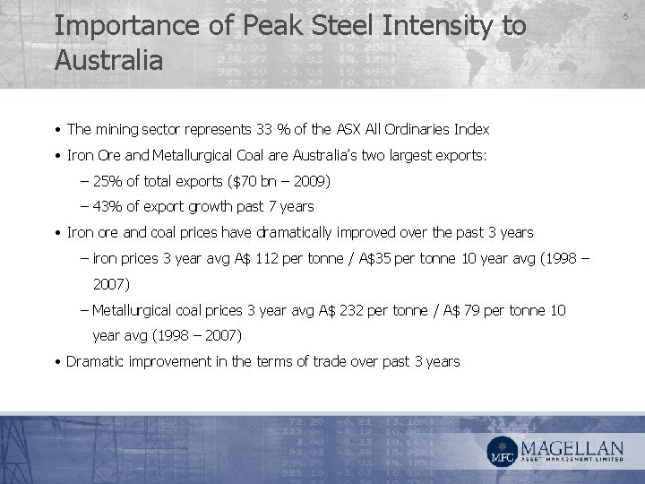 Importance of Peak Steel Intensity to Australia • The mining sector represents 33 %