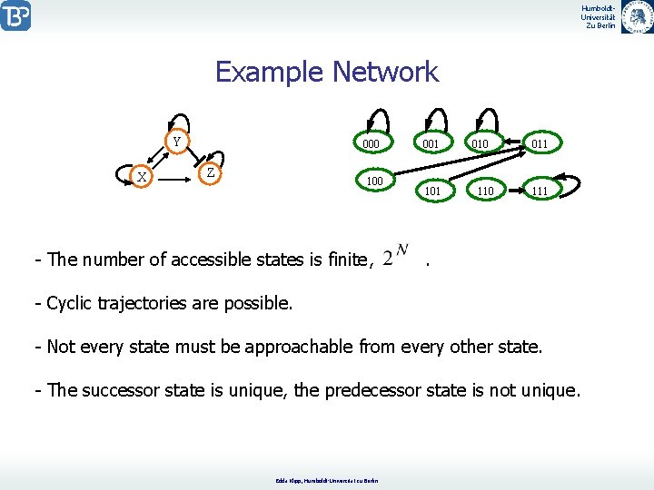 Humboldt. Universität Zu Berlin Example Network Y X 000 Z 100 - The number