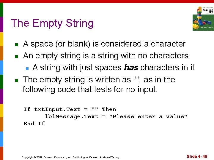 The Empty String n n n A space (or blank) is considered a character