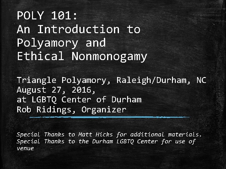 POLY 101: An Introduction to Polyamory and Ethical Nonmonogamy Triangle Polyamory, Raleigh/Durham, NC August