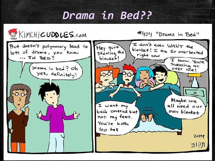 Drama in Bed? ? 