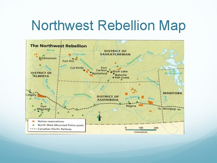 Northwest Rebellion Map 