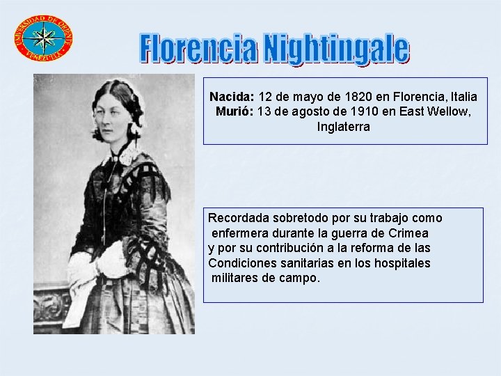 Nacida: 12 de mayo de 1820 en Florencia, Italia Murió: 13 de agosto de