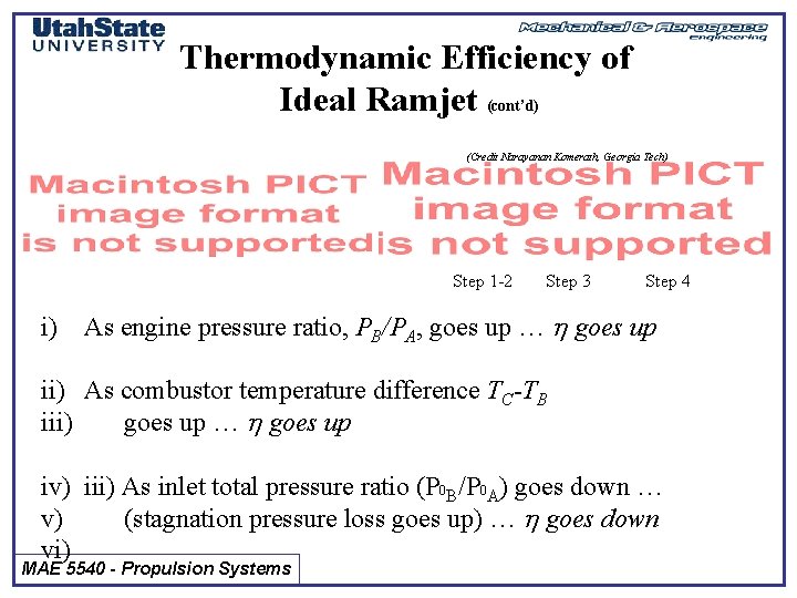 Thermodynamic Efficiency of Ideal Ramjet (cont’d) (Credit Narayanan Komerath, Georgia Tech) Step 1 -2