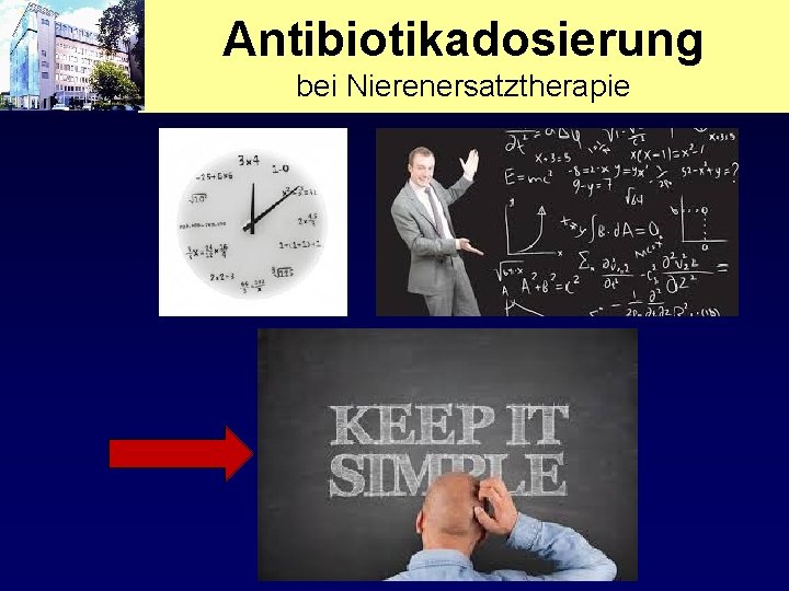 Antibiotikadosierung bei Nierenersatztherapie 
