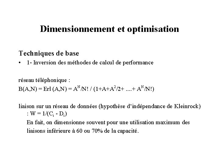 Dimensionnement et optimisation Techniques de base • 1 - Inversion des méthodes de calcul