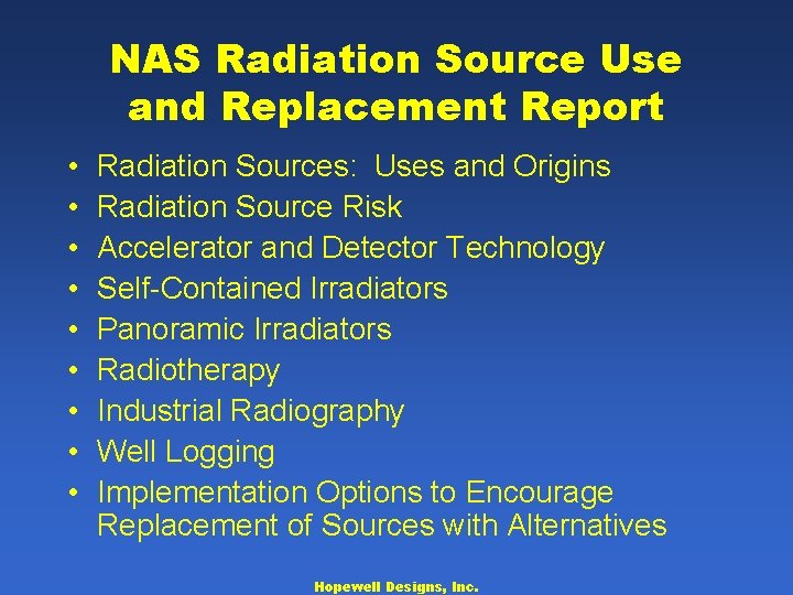 NAS Radiation Source Use and Replacement Report • • • Radiation Sources: Uses and