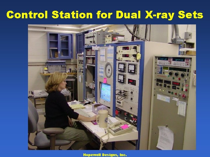 Control Station for Dual X-ray Sets Hopewell Designs, Inc. 