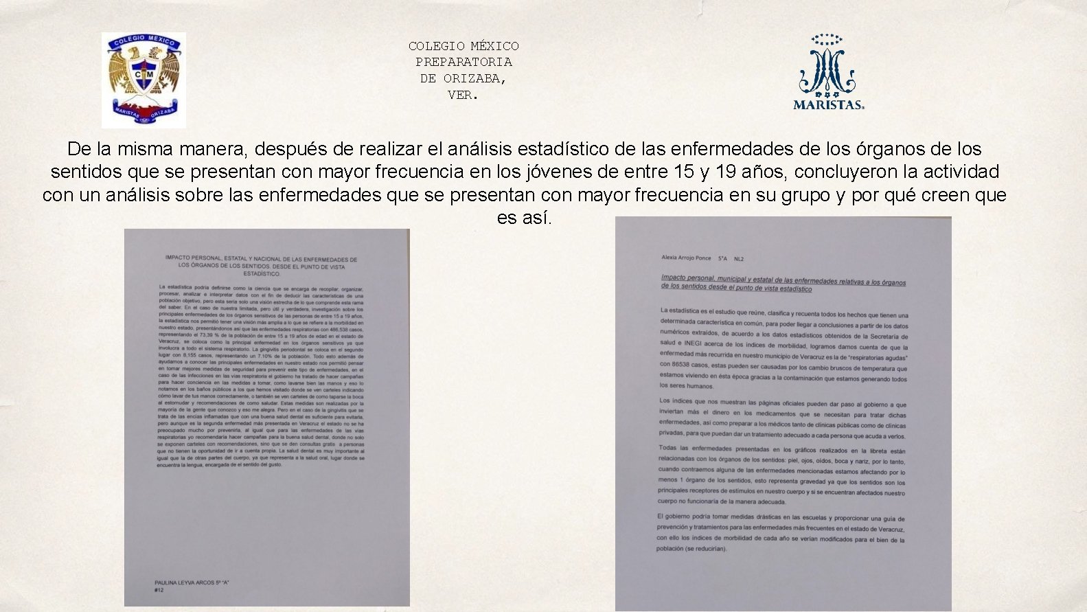 COLEGIO MÉXICO PREPARATORIA DE ORIZABA, VER. De la misma manera, después de realizar el