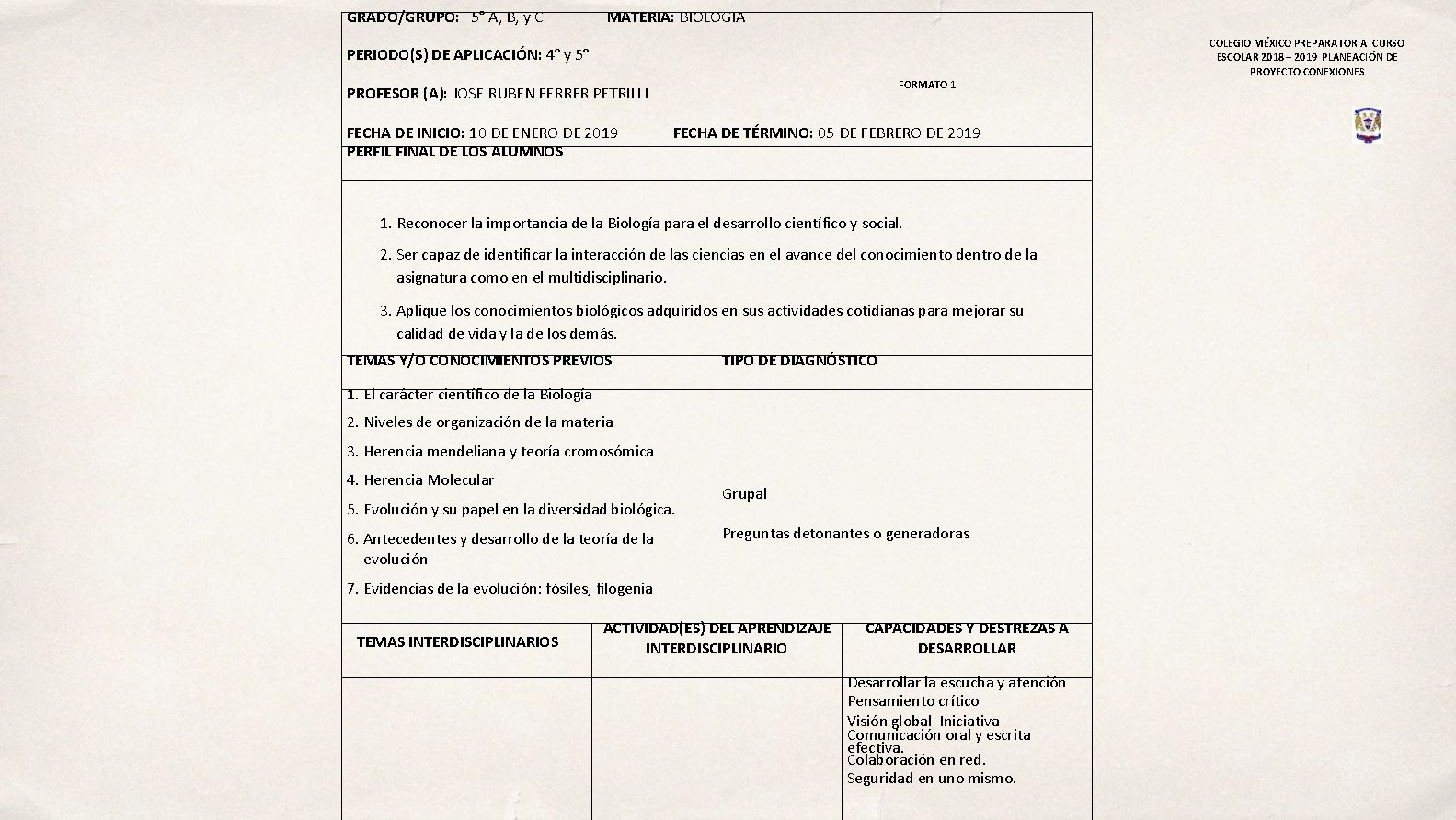 GRADO/GRUPO: 5° A, B, y C MATERIA: BIOLOGIA PERIODO(S) DE APLICACIÓN: 4° y 5°