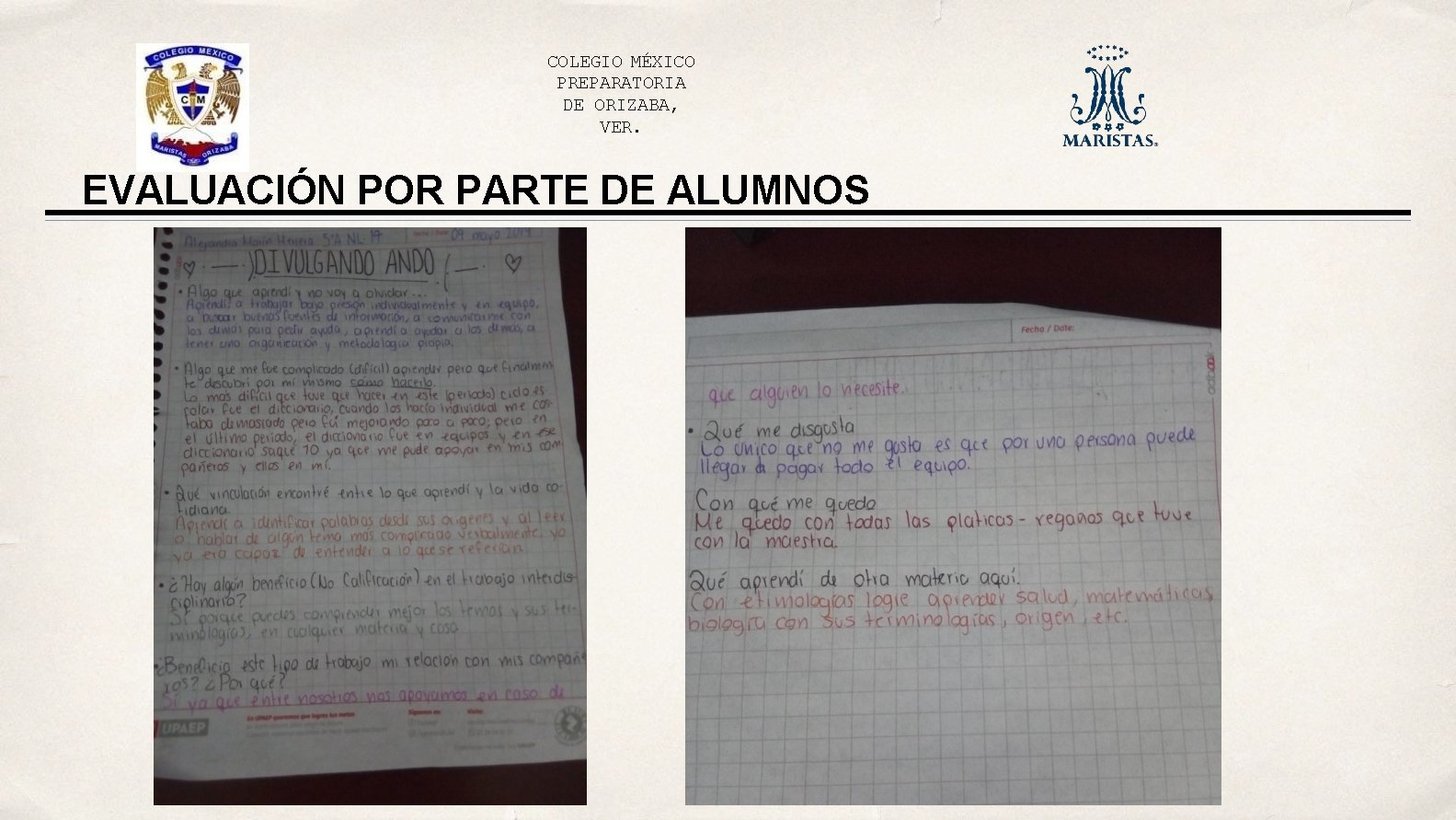 COLEGIO MÉXICO PREPARATORIA DE ORIZABA, VER. EVALUACIÓN POR PARTE DE ALUMNOS 