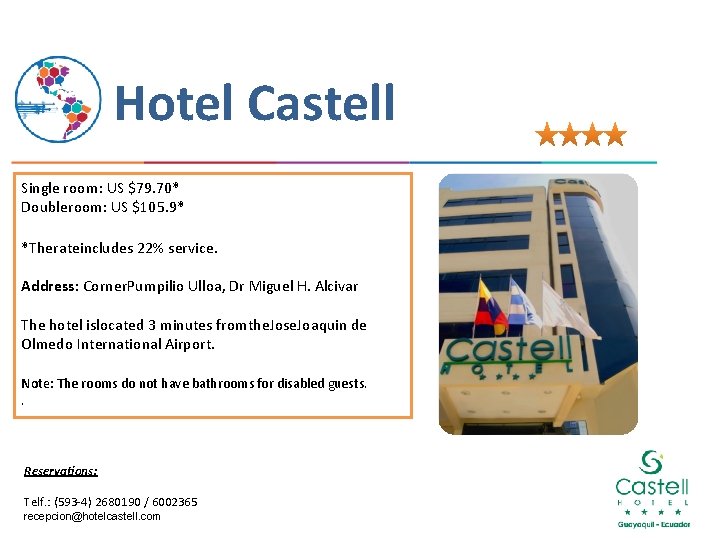 Hotel Castell Single room: US $79. 70* Doubleroom: US $105. 9* *Therateincludes 22% service.