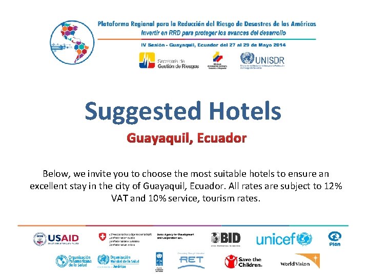 Suggested Hotels Guayaquil, Ecuador Below, we invite you to choose the most suitable hotels