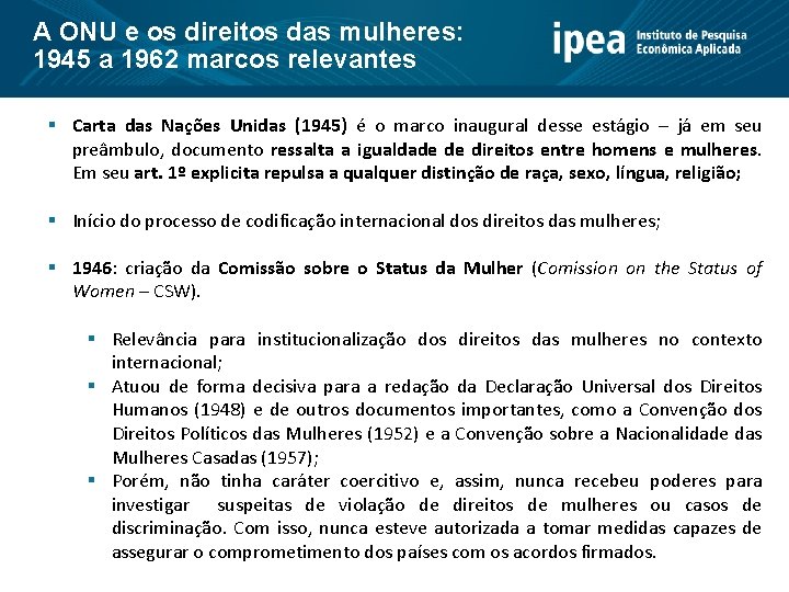 A ONU e os direitos das mulheres: 1945 a 1962 marcos relevantes § Carta