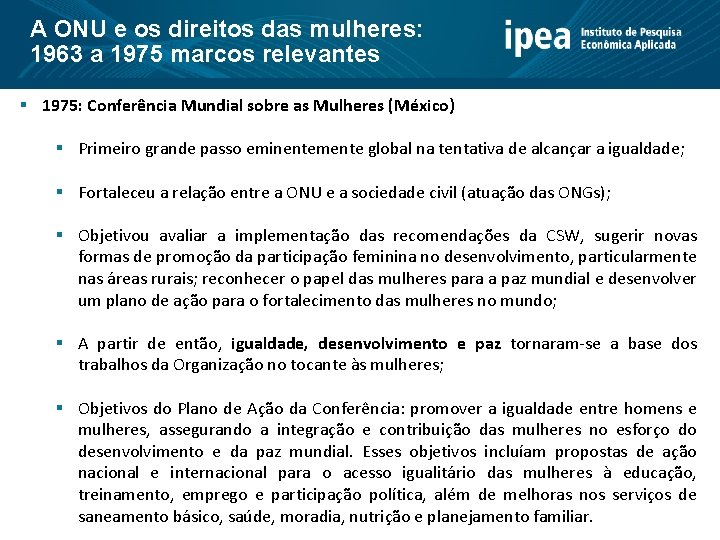 A ONU e os direitos das mulheres: 1963 a 1975 marcos relevantes § 1975: