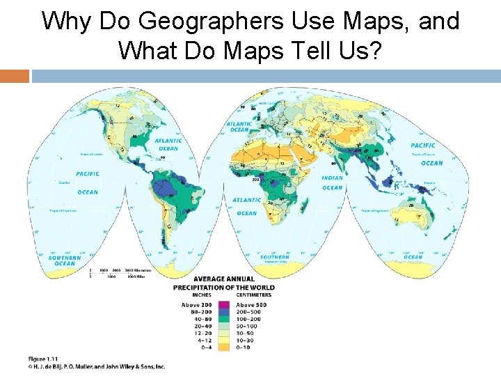 Why Do Geographers Use Maps, and What Do Maps Tell Us? 