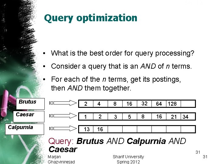 Sec. 1. 3 Query optimization • What is the best order for query processing?