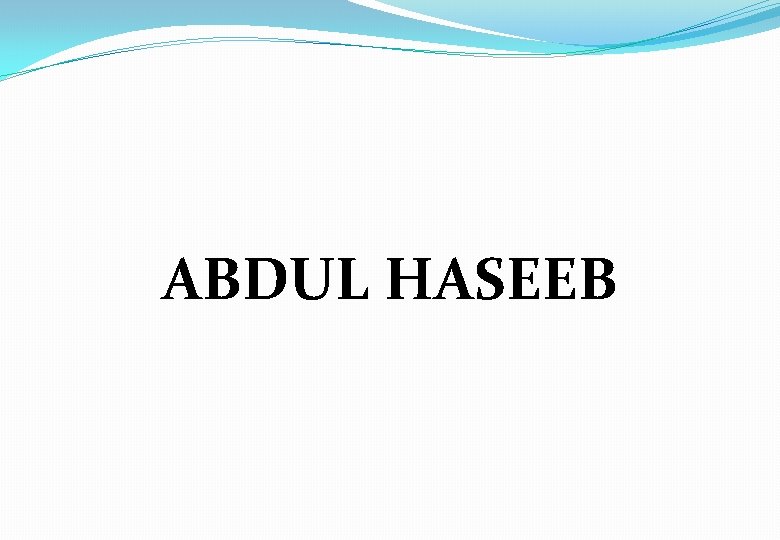 ABDUL HASEEB 