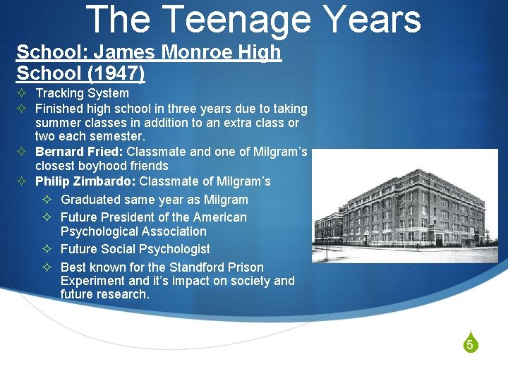 The Teenage Years School: James Monroe High School (1947) ² Tracking System ² Finished
